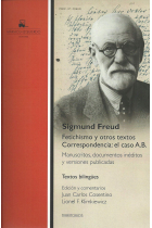 Fetichismo y otros textos. Correspondencia: el caso A.B.