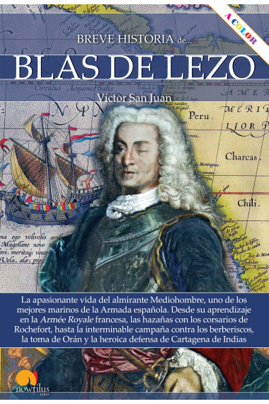 Breve historia de Blas de Lezo