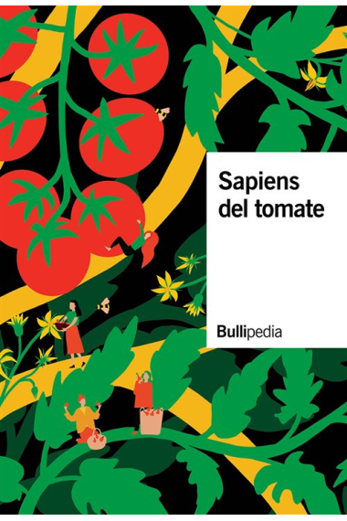 Sapiens del Tomate (Bullipedia)