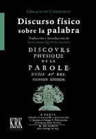 Discurso físico sobre la palabra (Edición de Guillermo Quintás Alonso)