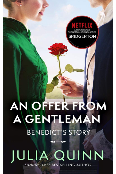 An Offer From A Gentleman (Bridgerton Family 3) Benedict's Story