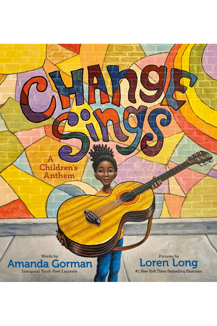 Change Sings: A Children's Anthem