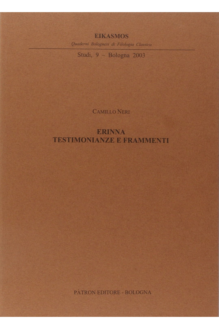 Erinna. Testimonianze e frammenti