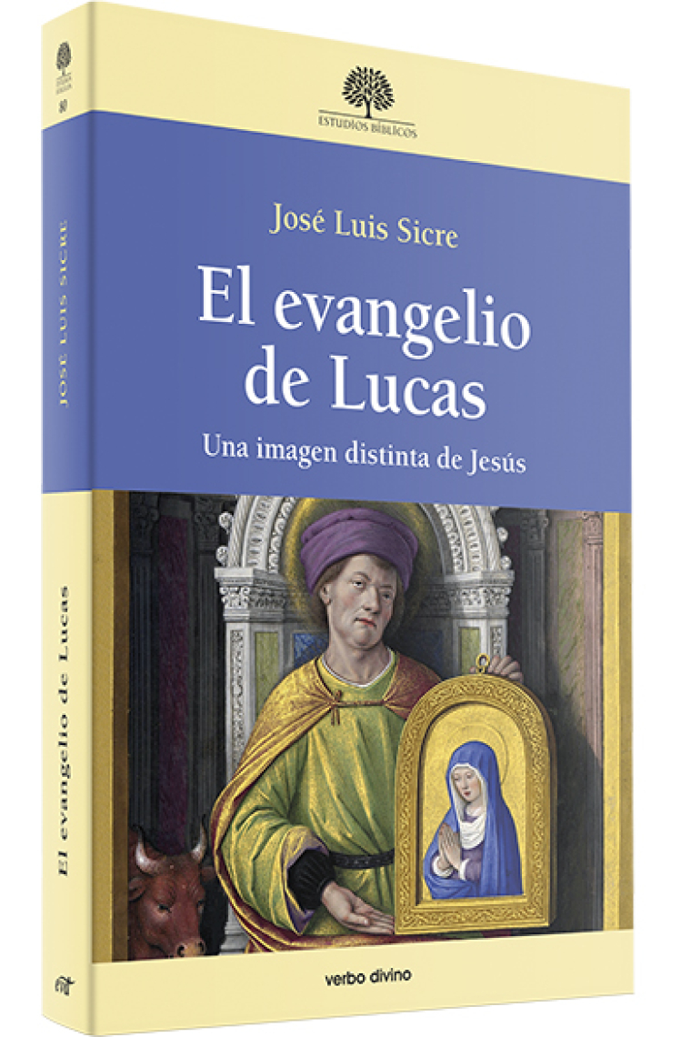 El evangelio de Lucas: una imagen distinta de Jesús