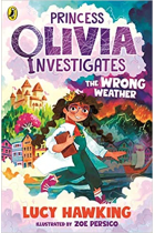 Princess Olivia Investigates: The Wrong Weather