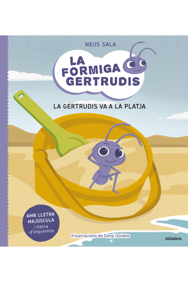 La formiga Gertrudis 1. La Gertrudis va a la platja