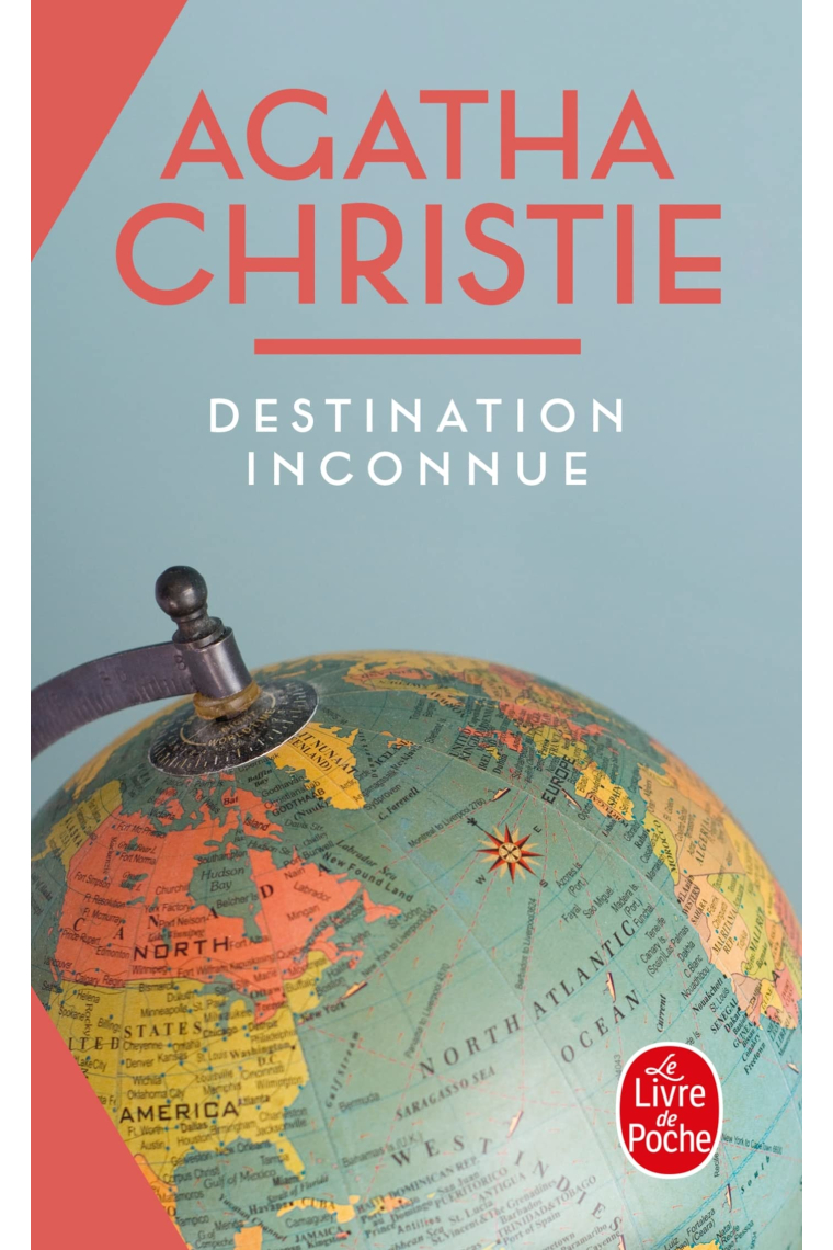 Destination inconnue