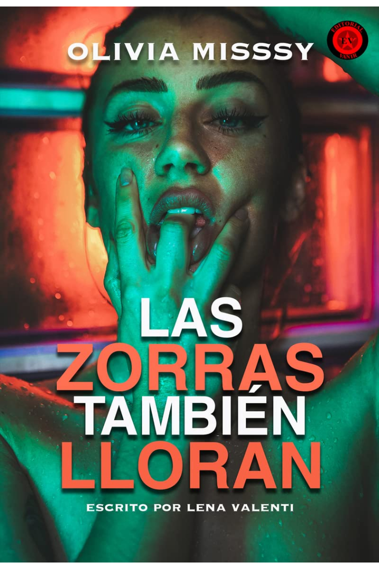 Las zorras también lloran