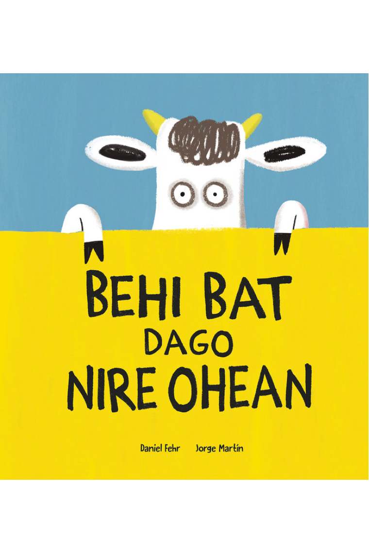 BEHI BAT DAGO NIRE OHEAN