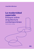 LA MODERNIDAD SUPERADA