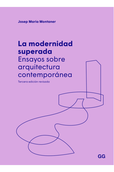 LA MODERNIDAD SUPERADA