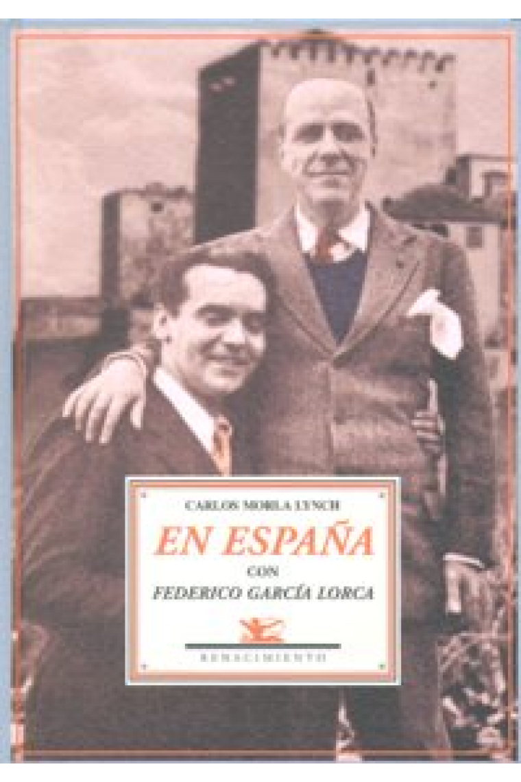 En España con Federico García Lorca