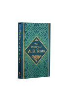 The Poetry of W. B. Yeats (Arcturus Slipcased Classics)