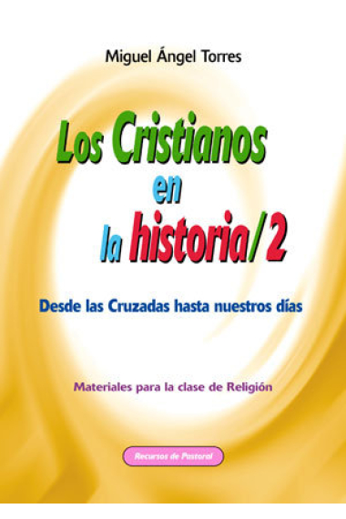 Los cristianos en la historia 2