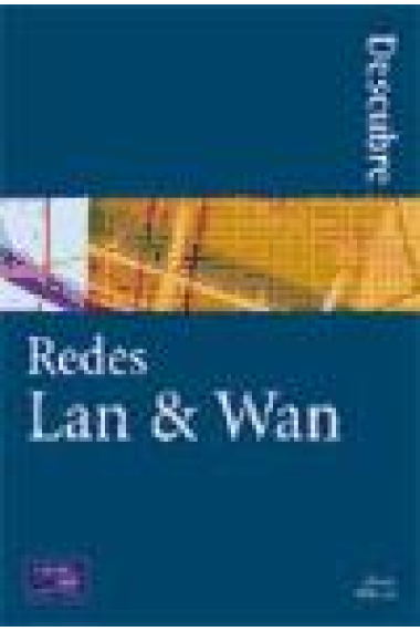 Descubre redes Lan & Wan.