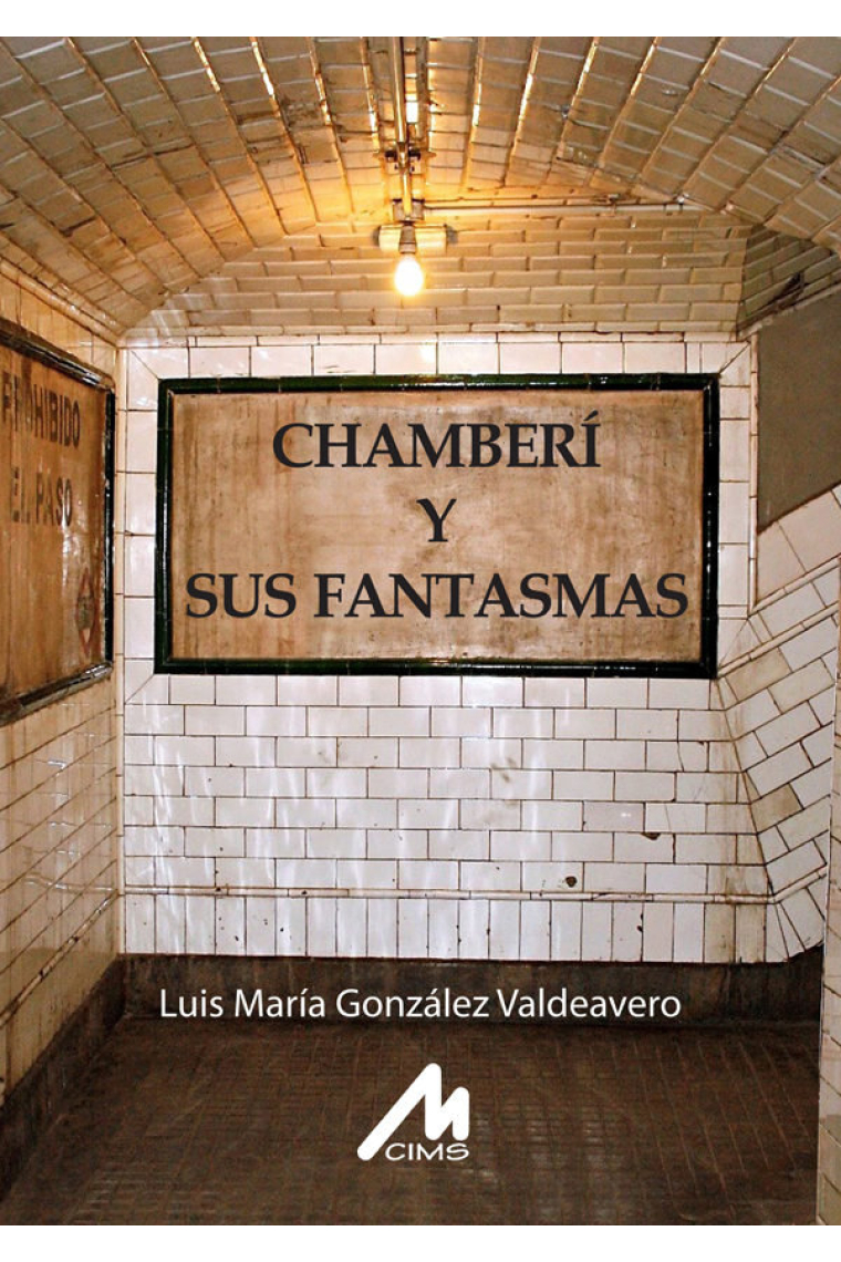 Chamberí y sus fantasmas