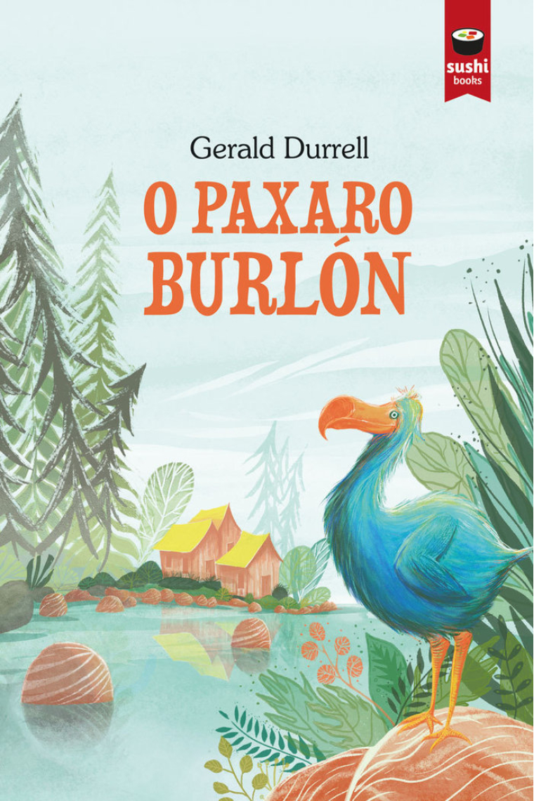 O PAXARO BURLON