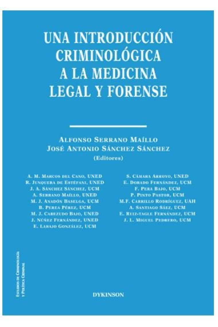 Una introducción criminológica a la medicina legal y forense