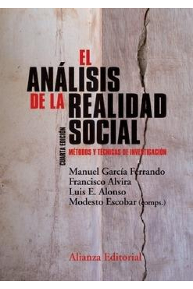 El análisis de la realidad social. Métodos y técnicas de investigación