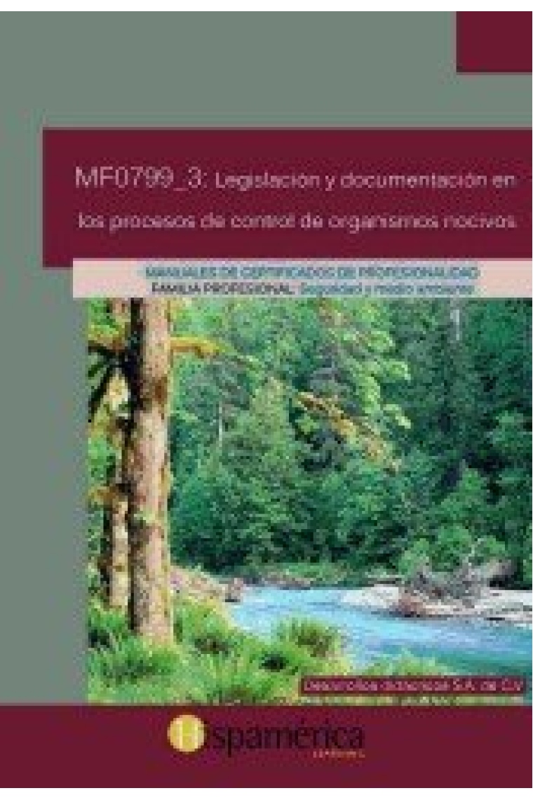 MF0799_3 Legislación y documentación en los procesos de control de organismos nocivos