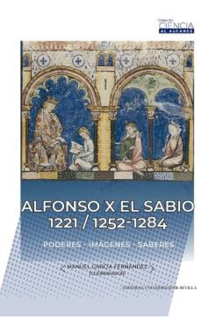 ALFONSO X EL SABIO 1221 1252 1284