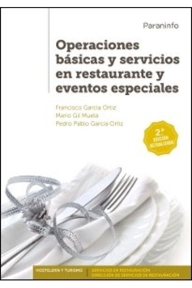 Operaciones básicas y servicios en restaurante y eventos especiales 2.ª edición