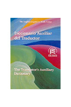 Diccionario auxiliar del traductor. The translator's Auxialiary  dictionary