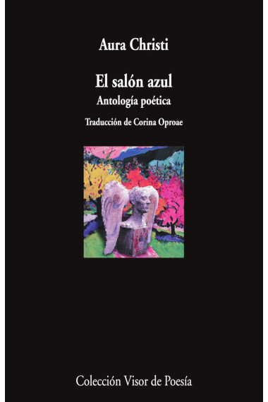 El salón azul (Antología poética) Edición bilingüe