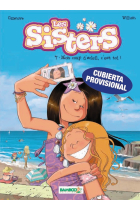 Les sisters, 7. Tu sí que em cremes!