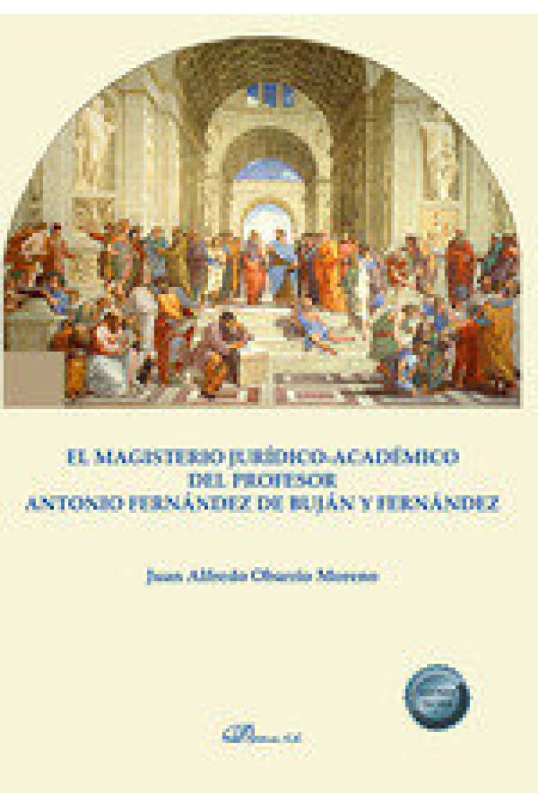 EL MAGISTERIO JURIDICO ACADEMICO DEL PROFESOR ANTONIO FERNAN