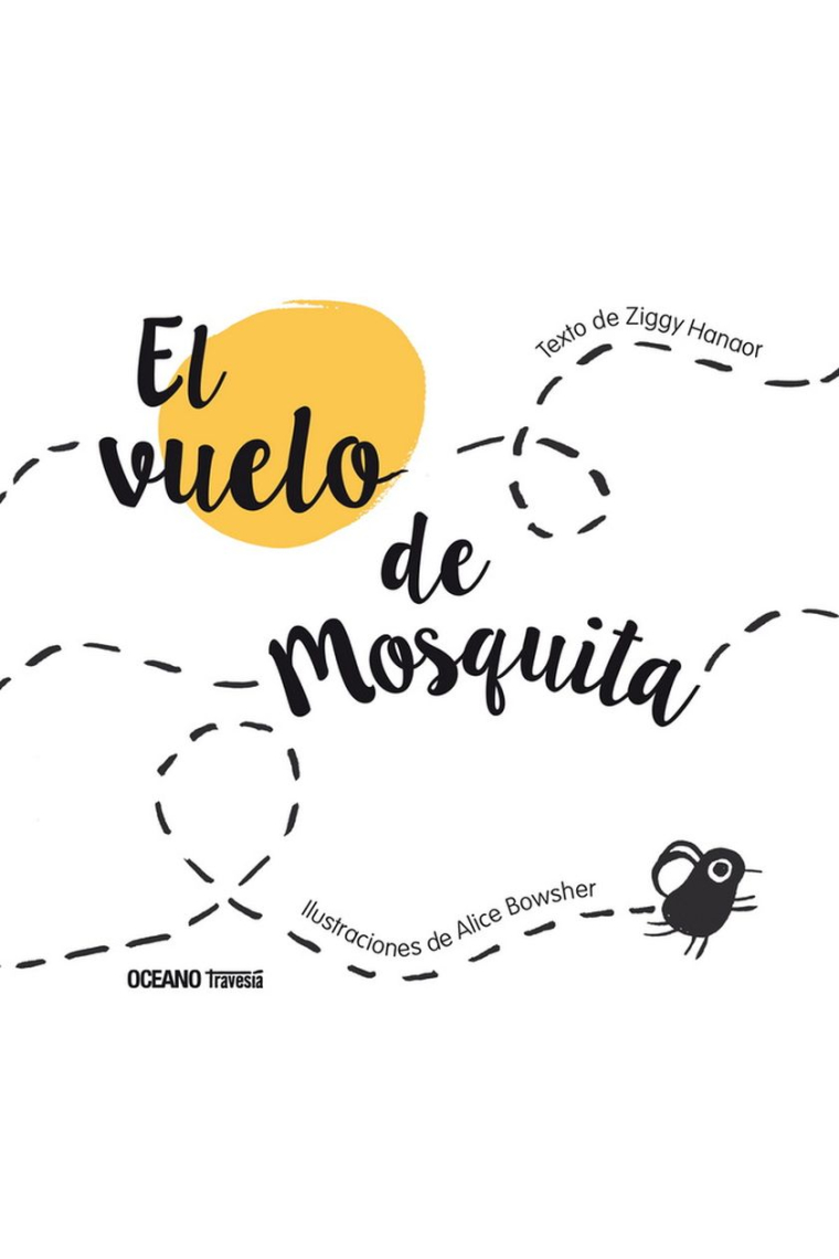 El vuelo de mosquita