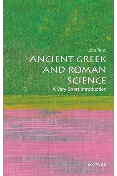 Ancient Greek and Roman Science: A Very Short Introduction