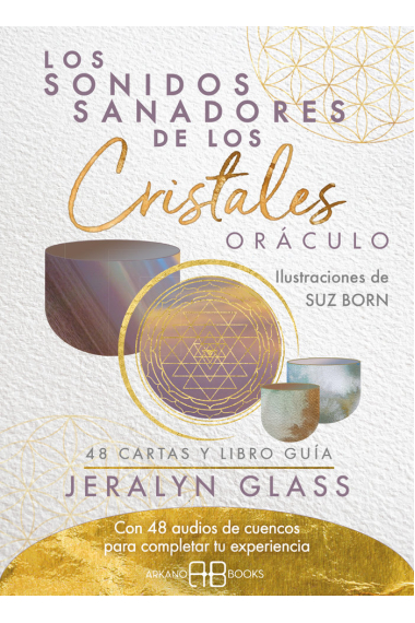 Los sonidos sanadores de los cristales. Oráculo