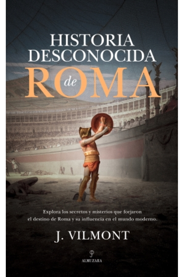 Historia desconocida de Roma