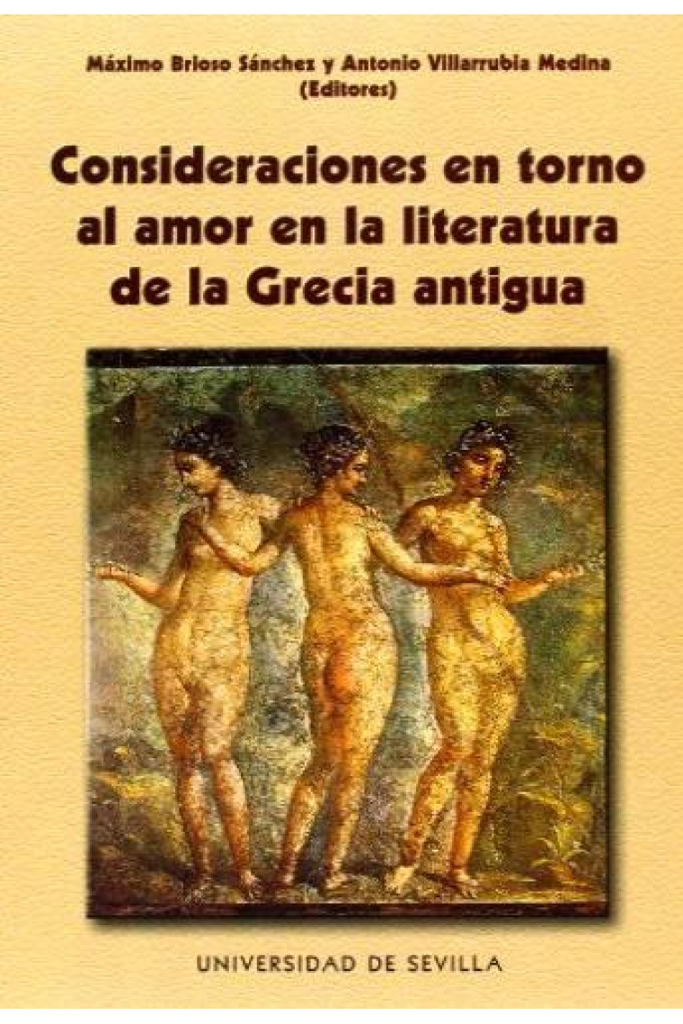 Consideraciones en torno al amor en la literatura de la Grecia antigua