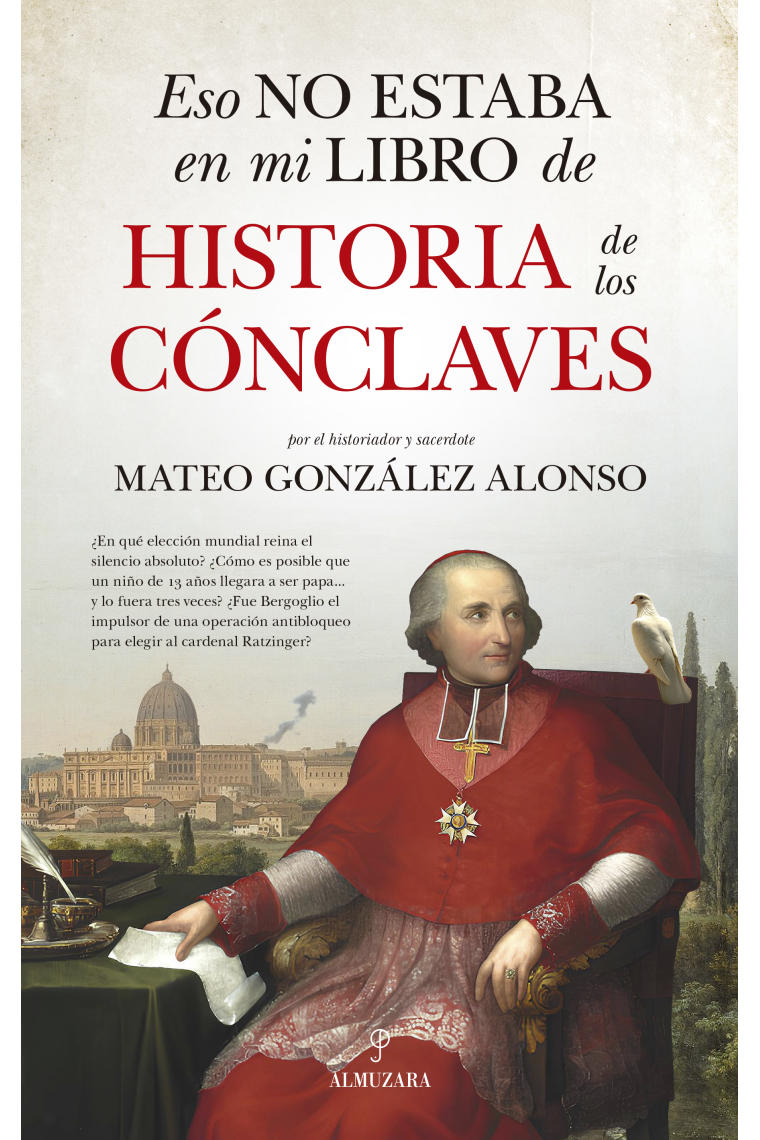 Eso no estaba en mi libro de historia de los cónclaves
