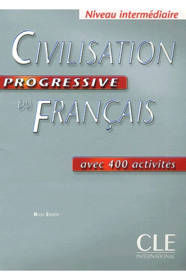 Civilisation progressive du français avec 300 activités