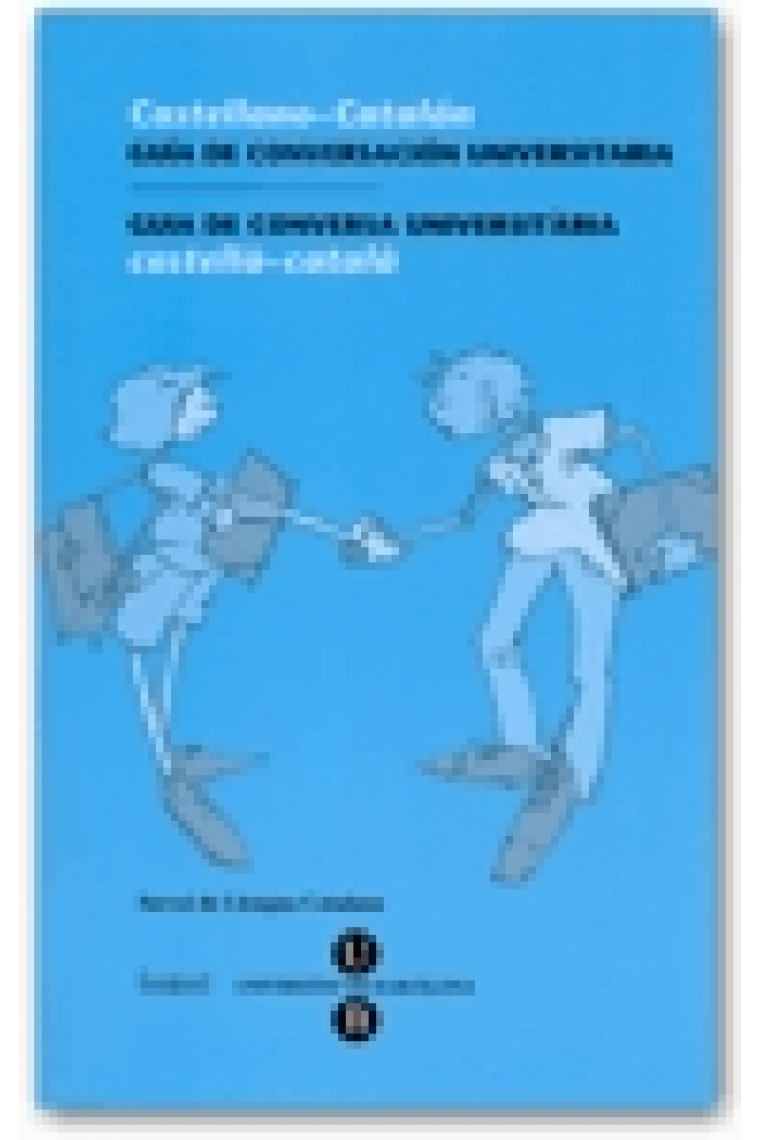 Guía de conversación Universitaria Castellano-Catalan