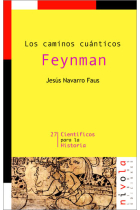 Los caminos cuánticos Feynman