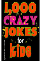 1000 Crazy Jokes for Kids