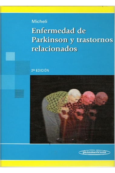 Enfermedad de Parkinson y Trastornos Relacionados