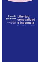 Libertad, sensualidad e inocencia. Ensayos en antropología del arte II