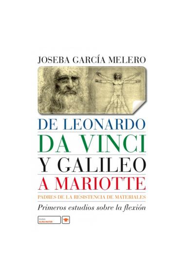 De Leonardo da Vinci y Galileo a Mariotte