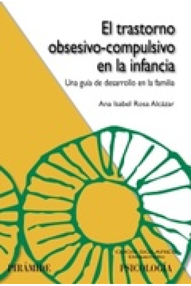 El trastorno obsesivo-compulsivo en la infancia