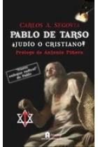 Pablo de Tarso: ¿judío o cristiano?