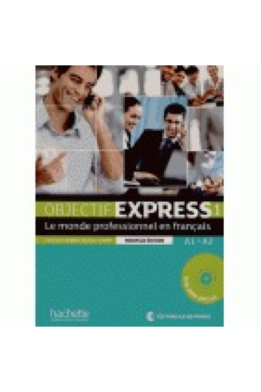 Objectif Express 1 (A1/A2). CD Classe (Nouvelle Édition)