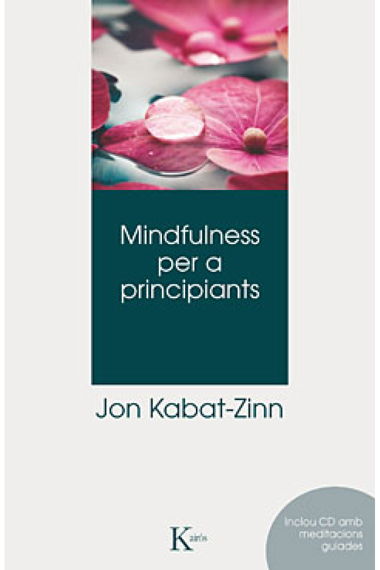 Mindfulness per a principiants + (CD)