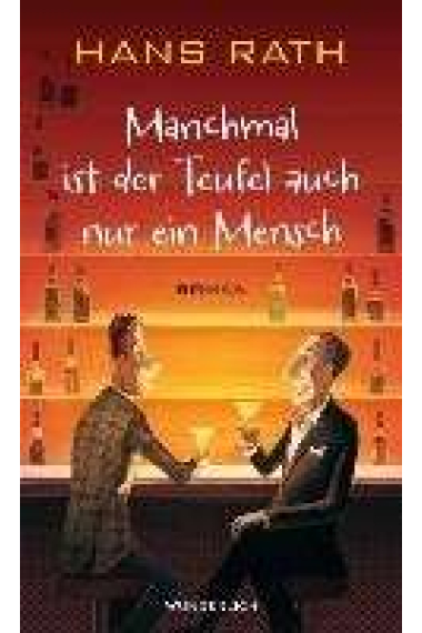 Manchmal ist der Teufel auch nur ein Mensch