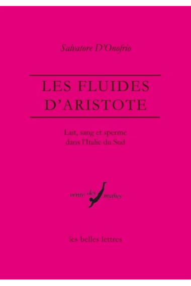 Les fluides d'Aristote: lait, sang et sperme dans l'Italie du sud