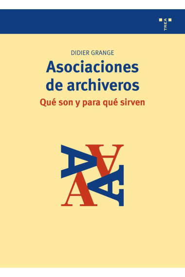 Asociaciones de archiveros: qué son y para qué sirven